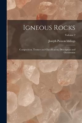 Igneous Rocks By Iddings 9781016816854 (Paperback)