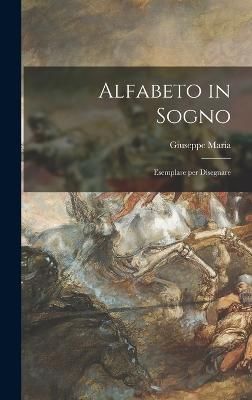 Alfabeto in sogno By Mitelli 9781016886376 (Hardback)