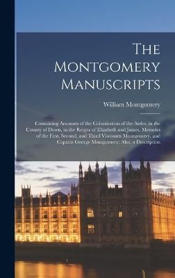 Montgomery Manuscripts By Montgomery 9781017004519 (Hardback)