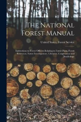 National Forest Manual By United States Forest Service 9781017011791