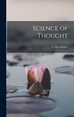 Science of Thought By Muller 9781017083385 (Hardback)
