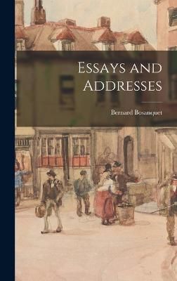 Essays and Addresses By Bernard 9781017089509 (Hardback)