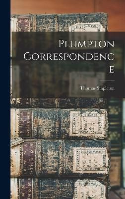 Plumpton Correspondence By Stapleton 9781017094008 (Hardback)