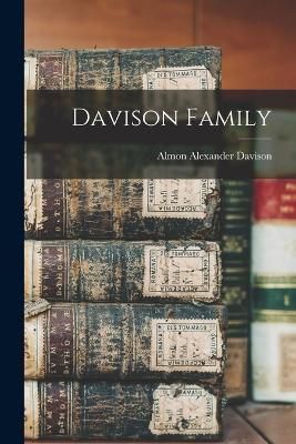 Davison Family By Davison 9781017099164 (Paperback)