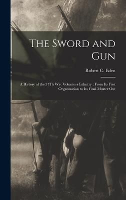 Sword and Gun By Eden 9781017110395 (Hardback)