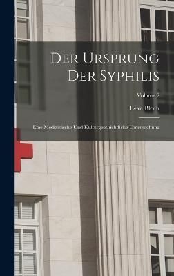 Ursprung Der Syphilis By Bloch 9781017132632 (Hardback)