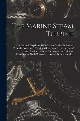 Marine Steam Turbine By Anonymous 9781017142044 (Paperback)