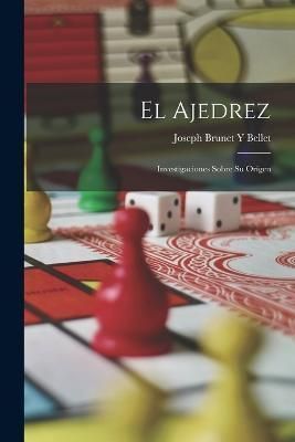 Ajedrez By Bellet 9781017151718 (Paperback)
