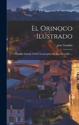 Orinoco Ilustrado By Gumilla 9781017166729 (Hardback)