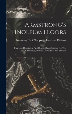 Armstrong's Linoleum Floors By Armstrong Cork Company Linoleum Divi