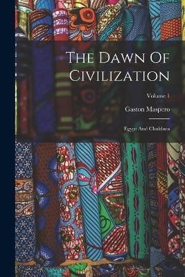 Dawn Of Civilization By Maspero 9781017270419 (Paperback)