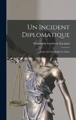Incident Diplomatique By Katakazï 9781017296129 (Hardback)