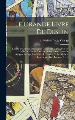 Grande Livre De Destin By de la Grange 9781017345902 (Hardback)