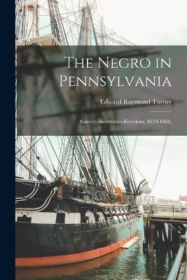 Negro in Pennsylvania By Turner 9781017362619 (Paperback)
