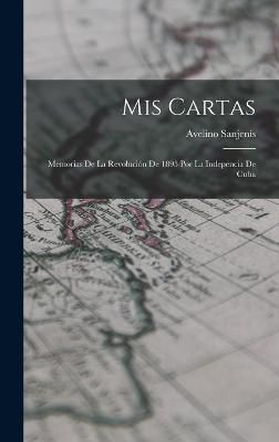 Mis Cartas By Sanjenís 9781017419979 (Hardback)