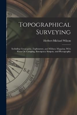 Topographical Surveying By Wilson 9781017441178 (Paperback)