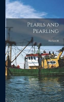 Pearls and Pearling By Vertrees 9781017441574 (Hardback)