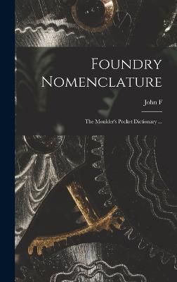 Foundry Nomenclature By Buchanan 9781017445596 (Hardback)