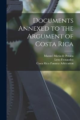 Documents Annexed to the Argument of Costa Rica By Anderson