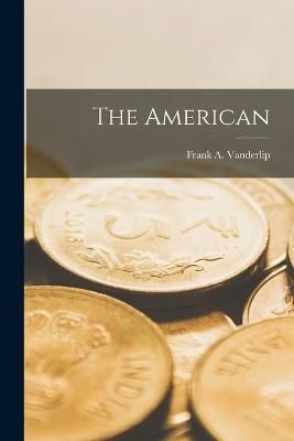 American By Vanderlip 9781017581003 (Paperback)