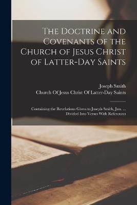 Doctrine and Covenants of the Church of Jesus Christ of Latter-Day Saints