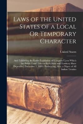 Laws of the United States of a Local Or Temporary Character