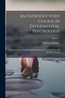 Introductory Course in Experimental Psychology By Gruender (Paperback)