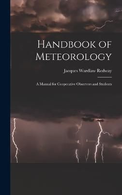Handbook of Meteorology By Redway 9781017624335 (Hardback)