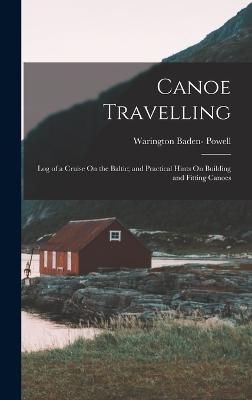 Canoe Travelling By Powell 9781017628203 (Hardback)