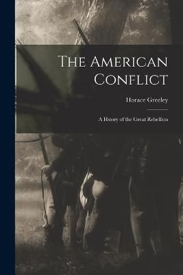 American Conflict By Greeley 9781017633627 (Paperback)