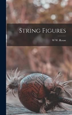 String Figures By Ball 9781017692471 (Hardback)