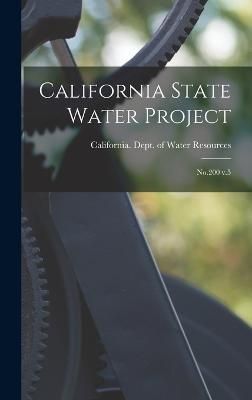 California State Water Project By California Dept of Water Resources