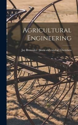 Agricultural Engineering By Davidson 9781017762211 (Hardback)
