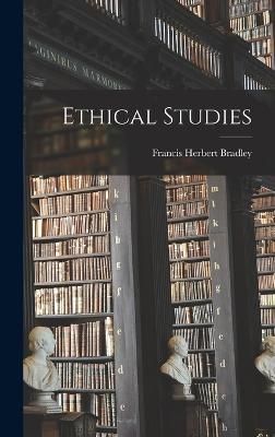 Ethical Studies By Bradley 9781017817508 (Hardback)