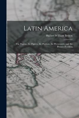 Latin America By Brown 9781017909128 (Paperback)