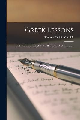 Greek Lessons By Goodell 9781017945485 (Paperback)