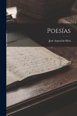 Poesías By Silva 9781017961737 (Paperback)