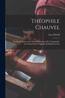 Théophile Chauvel By Delteil 9781017972139 (Paperback)