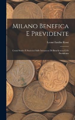 Milano Benefica E Previdente By Rossi 9781017997576 (Hardback)