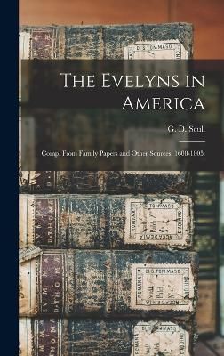 Evelyns in America By Scull 9781018146300 (Hardback)