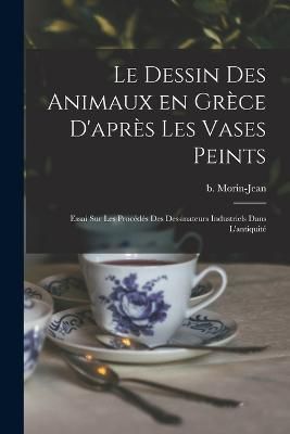 dessin des animaux en Grèce d'après les vases peints By B 1877