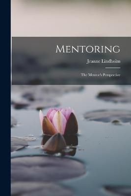 Mentoring By Lindholm 9781018169071 (Paperback)