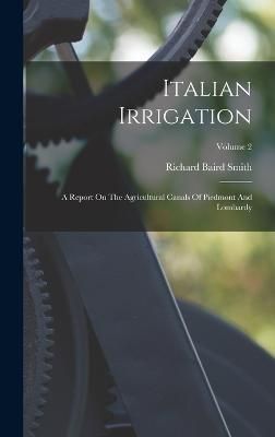 Italian Irrigation By Smith 9781018181721 (Hardback)
