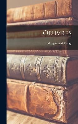 Oeuvres By Oyngt 9781018232089 (Hardback)
