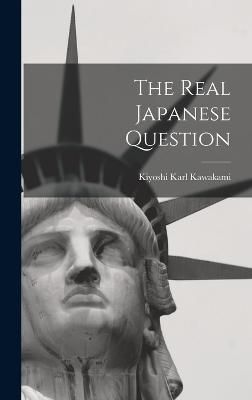 Real Japanese Question By Kawakami 9781018240329 (Hardback)