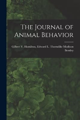 Journal of Animal Behavior By Bentley 9781018288611 (Paperback)