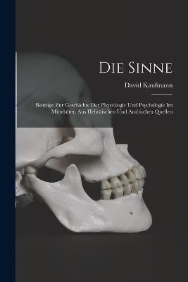 Sinne By Kaufmann 9781018344195 (Paperback)