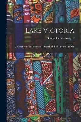 Lake Victoria By Swayne 9781018356365 (Paperback)