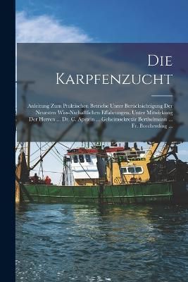 Karpfenzucht By Anonymous 9781018407241 (Paperback)