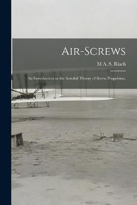 Air-Screws By Riach 9781018415307 (Paperback)